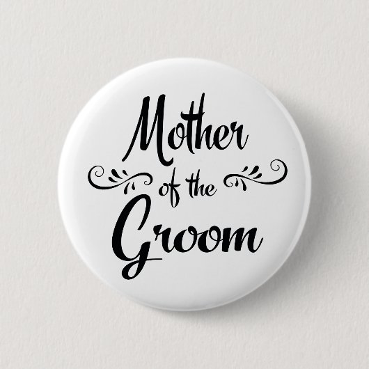 Moeder van de Groom Funny Rehearsal Dinner Ronde Button 5,7 Cm (Voorkant)