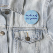 Moeder van de Groom (ontwerp 3) Ronde Button 5,7 Cm (In situ)