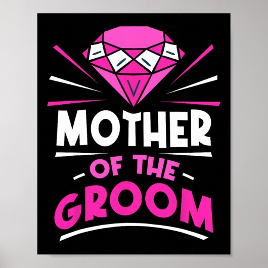 Moeder van de Groom Party Bachelor Gezegden Weddin Poster (Voorkant)