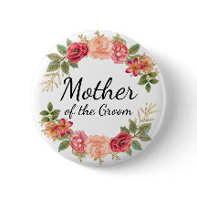 Moeder van de Groom Pink Red Floral Wreath Button