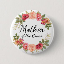 Moeder van de Groom Pink Red Floral Wreath Button