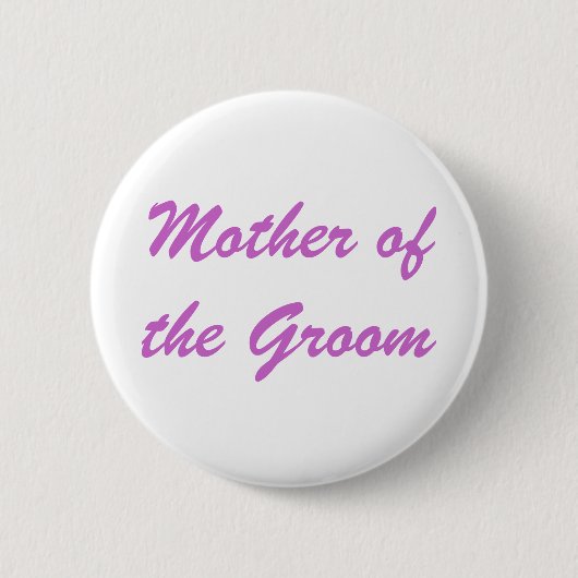 Moeder van de Groom Ronde Button 5,7 Cm (Voorkant)