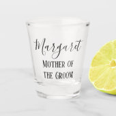 Moeder van de Groom Stunning Souvenir Shot Glas (Voorkant)