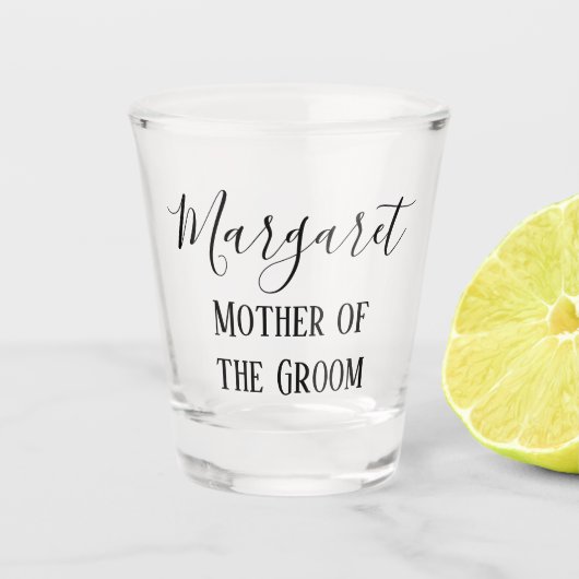 Moeder van de Groom Stunning Souvenir Shot Glas (Voorkant)