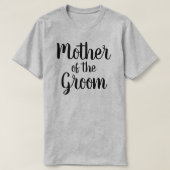 Moeder van de Groom T-shirt (Design voorkant)