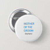 Moeder van de Groom Wedding Blue Custom Classy Ronde Button 5,7 Cm (Voorkant /achterkant)
