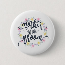 Moeder van de Groom Wedding Calligraphy Pin Button