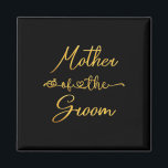 Moeder van de Groom Wedding Party Idee voor haar Magneet<br><div class="desc">Moeder van de Groom Wedding Party Idee voor haar</div>