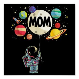 Moeder van de jarige jongen ruimte astronaut 1e ve perfect poster