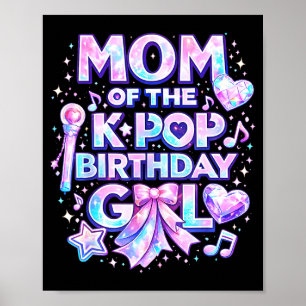 Moeder van de k-pop verjaardagsmeisjes Koreaanse m Poster