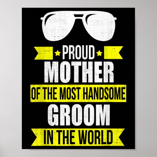 Moeder van de knappe bruidegom bruidegom bruiloft poster (Voorkant)