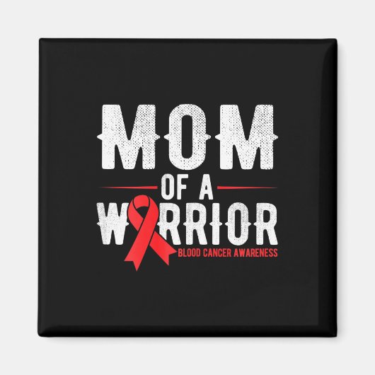 Moeder van de krijger Blood Cancer Awareness Magneet (Voorkant)