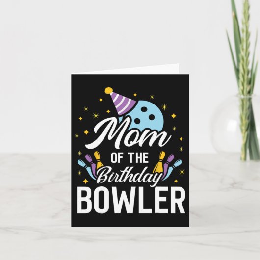 Moeder Van De Verjaardag Bowler Bowling Feestje Ma Kaart (Voorkant)