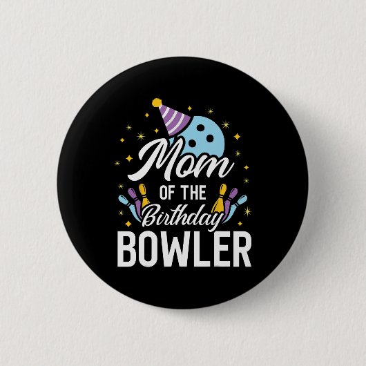 Moeder van de verjaardag bowler bowling party matc ronde button 5,7 cm (Voorkant)