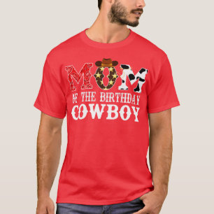 Moeder van de verjaardag Cowboy 1e Verjaardag Cowb T-shirt