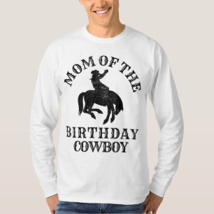 Moeder van de Verjaardag Cowboy - Western Rodeo Pa T-shirt