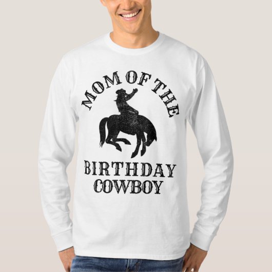Moeder van de Verjaardag Cowboy - Western Rodeo Pa T-shirt (Voorkant)