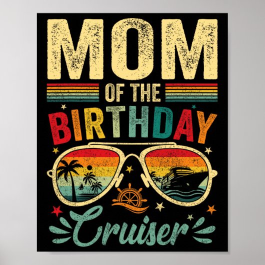 Moeder van de verjaardag Cruiser Sungles Cruise Poster (Voorkant)
