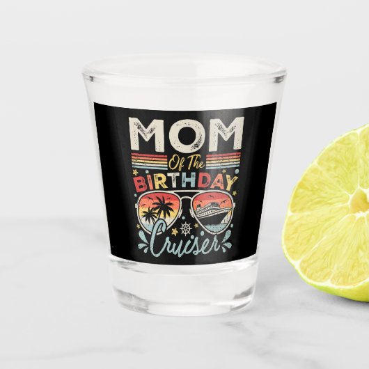 Moeder van de verjaardag Cruiser vakantie Shot Glas (Voorkant)