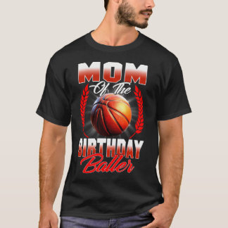 Moeder van de verjaardag jongen basketbal verjaard t-shirt