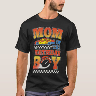 Moeder Van De Verjaardag Jongen Racecoureur Racen T-shirt