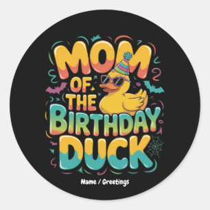 Moeder van de Verjaardags Eend Rubber Eend Verjaar Ronde Sticker