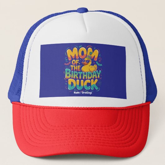 Moeder van de Verjaardags Eend Rubber Eend Verjaar Trucker Pet (Voorkant)