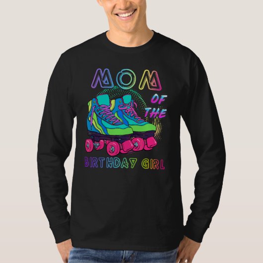 Moeder van de Verjaardags Meisje Rolling Schaats V T-shirt (Voorkant)