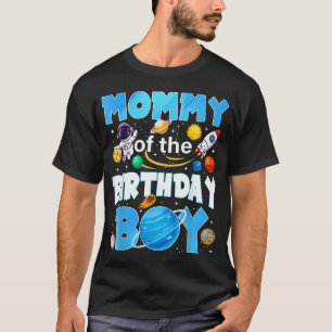 Moeder Van De Verjaardagsjongen Astronaut Ruimte T-shirt