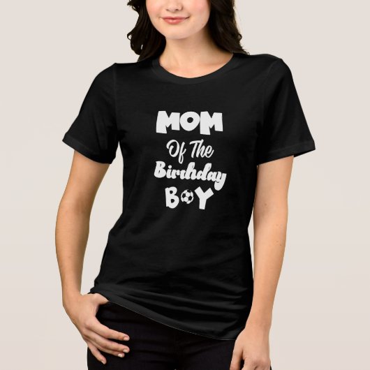 Moeder van de Verjaardagsprins Voetbal T-Shirt (Voorkant)