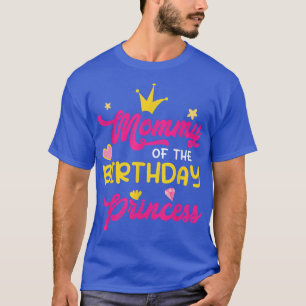 Moeder van de verjaardagsprinses Moeder Moeder Mam T-shirt