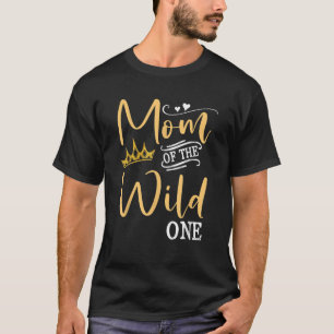 Moeder van de Wilde Een Baby Jongens Meisjes Verja T-shirt