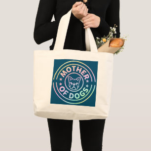 Moeder van Dogs Puppy Moeder Moeder Moeder Moeder  Grote Tote Bag
