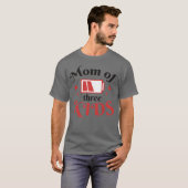 Moeder van drie citeert vrienden t-shirt (Voorkant volledig)