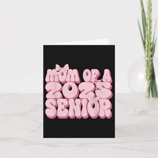 Moeder van een 2025 senior Afstuderen Coquette Bow Kaart (Voorkant)