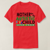 Moeder van een autistisch kind Super Proud T-shirt (Design voorkant)