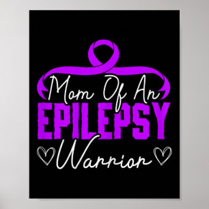 Moeder van een epilepsie krijger epilepsie onderst poster
