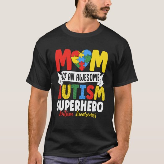 Moeder van een geweldige autisme-superheld Autisme T-shirt (Voorkant)