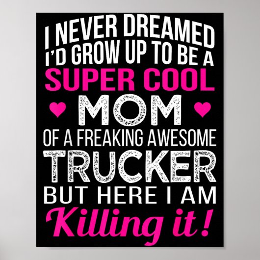 Moeder van een geweldige trucker Moederdag Poster (Voorkant)