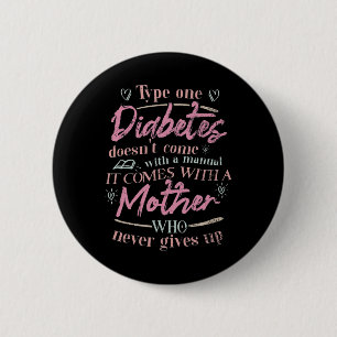 Moeder van een kind met diabetes T1D Ronde Button 5,7 Cm