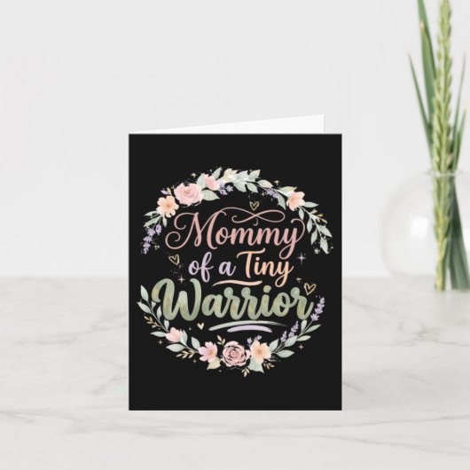Moeder van een kleine krijger- Gefeliciteerd Moede Kaart (Voorkant)