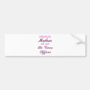Moeder van een officier van de luchtmacht bumpersticker