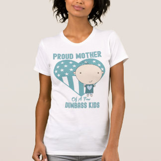 Moeder van een paar dumbass Kinderen T-shirt