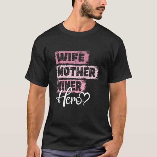Moeder van een professionele moeder Miner 1 T-shirt (Voorkant)