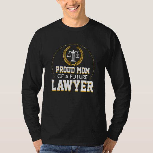 Moeder van een toekomstige advocaat die een wetsvo t-shirt (Voorkant)