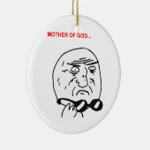 Moeder van God Rage Face Comic Meme Keramisch Ornament (Rechts)