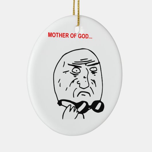 Moeder van God Rage Face Comic Meme Keramisch Ornament (Rechts)