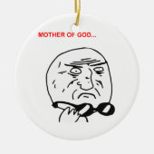 Moeder van God Rage Face Comic Meme Keramisch Ornament (Voorkant)