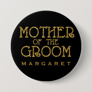 Moeder van Groom Gold Faux Glitter Name Tag Button