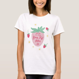 Moeder van het Berry Eerste Verjaardagsmeisje T-Sh T-shirt
